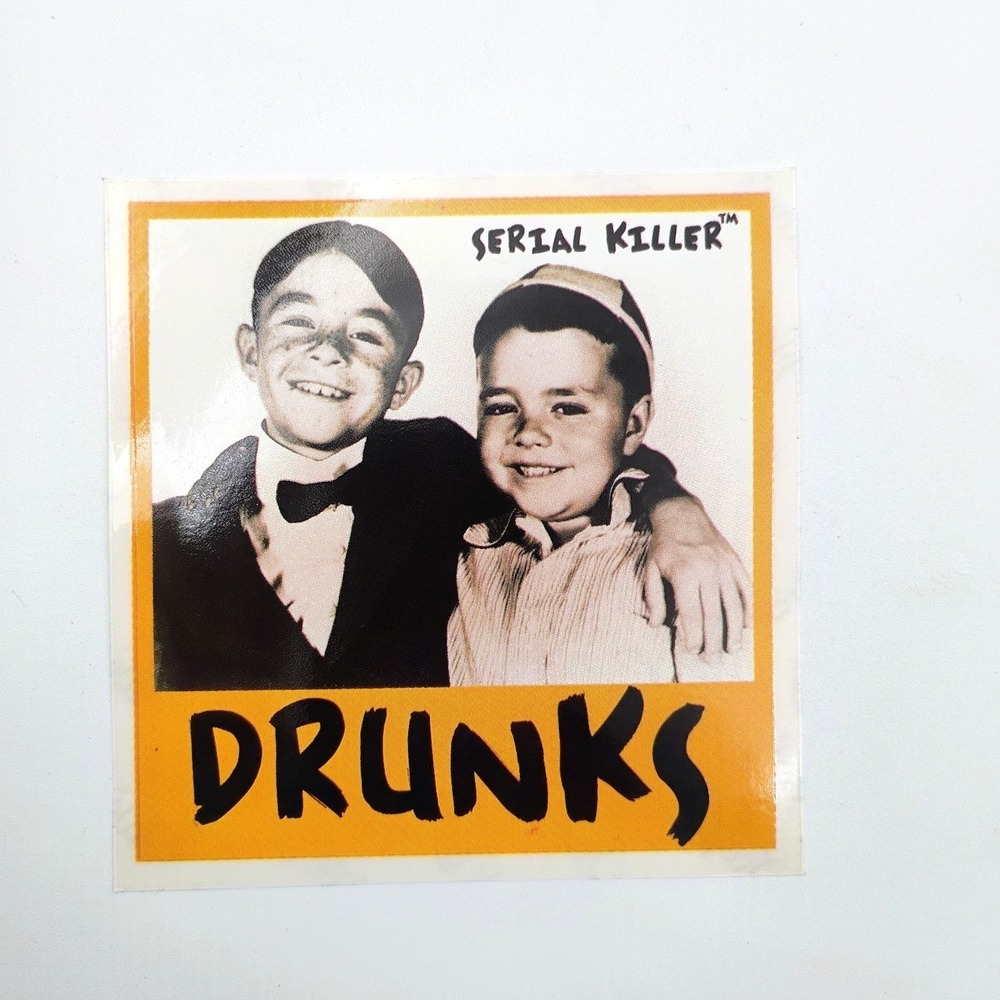 Serial Killer Clothing Drunks Skate Sticker Parody VTG 90s Skateboarding Street